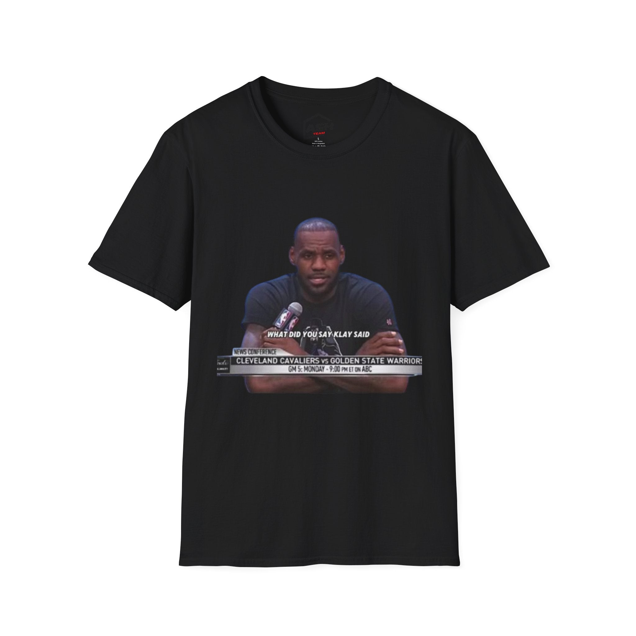 "What did you say Klay said?" Unisex Softstyle T-Shirt